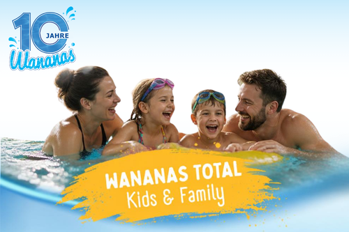 WANANAS TOTAL – KIDS & FAMILY